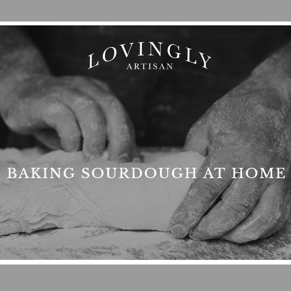 Baking-Soughdough-at-Home-by-Lovingly-Artisan