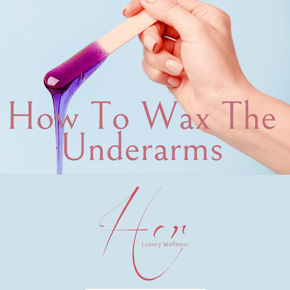 How to wax your underarms